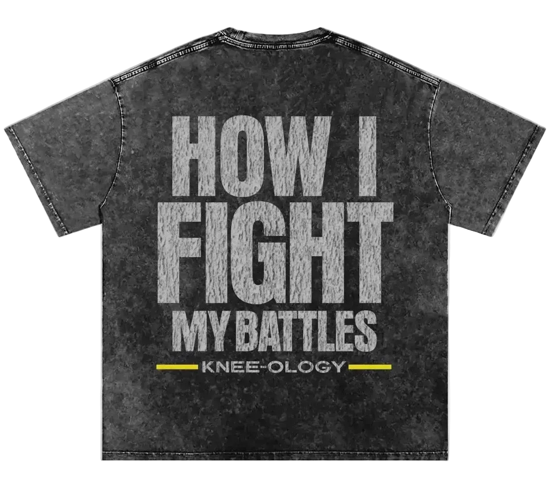 How I Fight My Battles Tee-Shirt